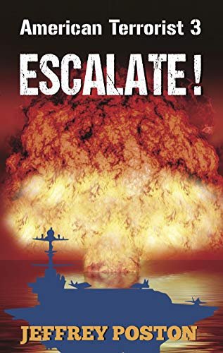 Escalate! American Terrorist 3