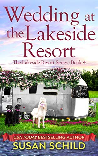 Wedding at the Lakeside Resort: The Lakeside Resort Series Book 4